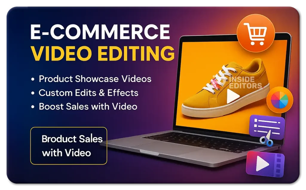 Video Editing Service & Product Video Editing – Professional E-commerce Video